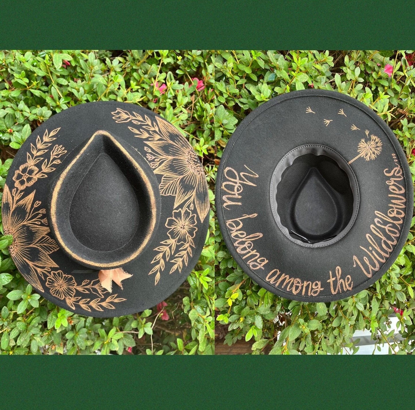 You Belong Among the WILDFLOWERS - Handmade Custom Burned Hat